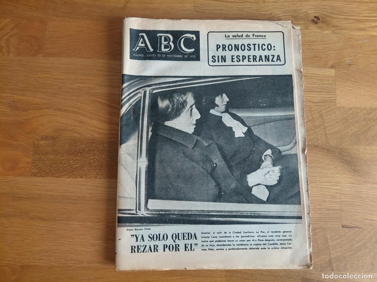 Coleccionismo de Revistas y Peri&oacute;dicos: Franco -- Pron&oacute;stico sin esperanza -- 20/11/1975 -- Peri&oacute;dico di&aacute;rio ABC