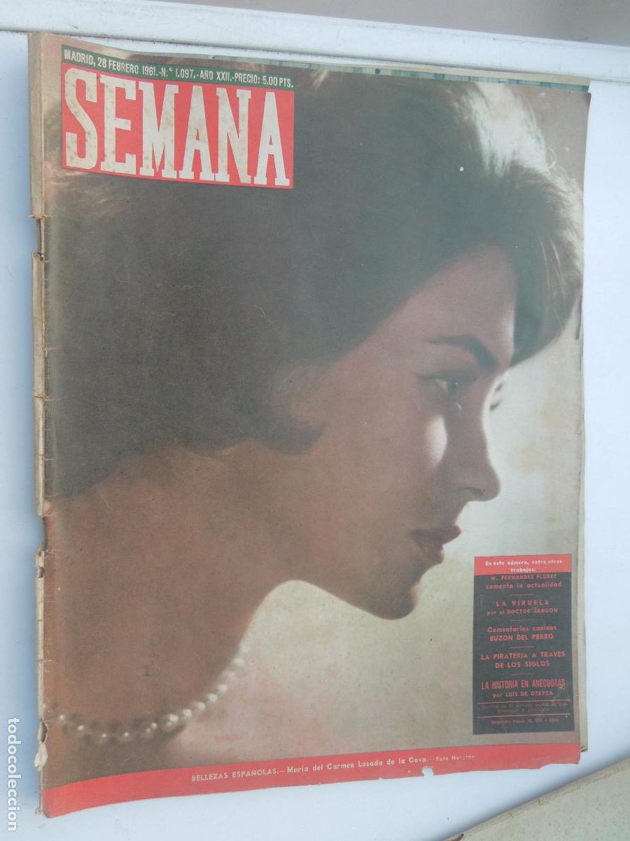 Coleccionismo de Revistas y Peri&oacute;dicos: SEMANA REVISTA N&ordm; 1097-02-1961- MARIA DEL CARMEN LOSADA DE LA COVA - LA VIRUELA - ARTICULOS DE LA EP