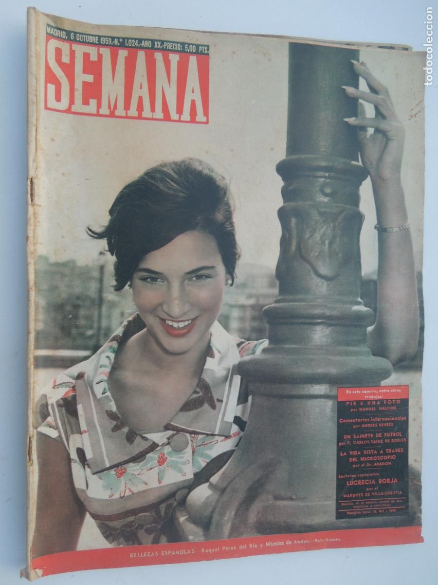 Coleccionismo de Revistas y Peri&oacute;dicos: SEMANA REVISTA N&ordm; 1024- 10-1959 -RAQUEL PEREZ DEL RIO Y MENDEZ DE LOS ANDES - ARTICULOS DE LA EPOCA