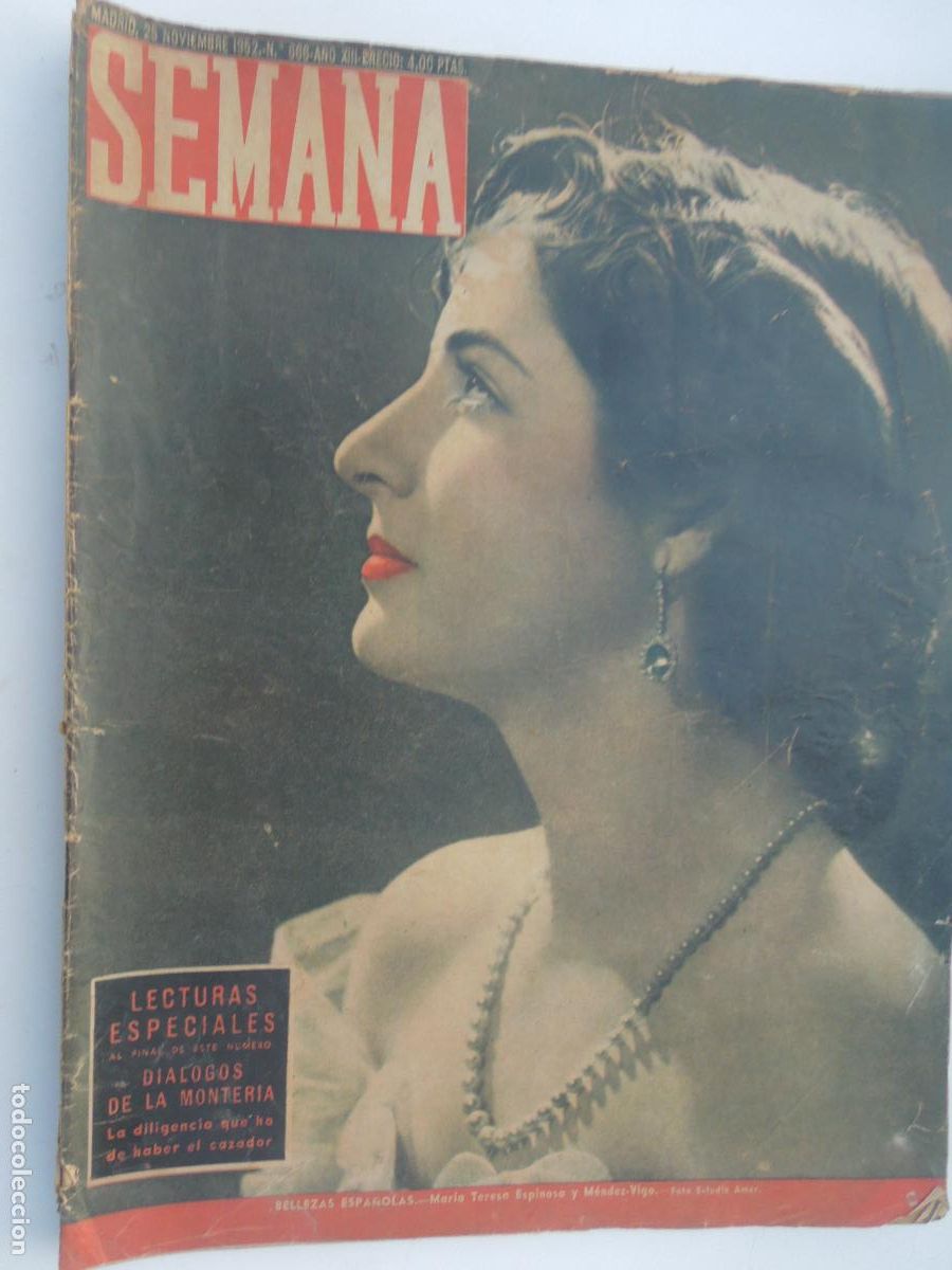Coleccionismo de Revistas y Peri&oacute;dicos: SEMANA REVISTA N&ordm; 666- 11-1952- MARIA TERESA ESPINOSA Y MENDEZ DE VIGO - ARTICULOS DE LA EPOCA