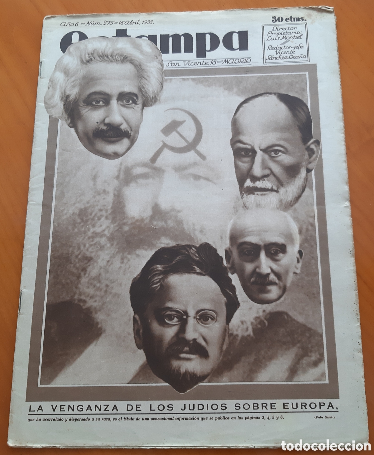 Collection Magazines and Newspapers: Peri&oacute;dico Estampa. 15. IV. 1933. La venganza de los jud&iacute;os sobre Europa. Original y completo.