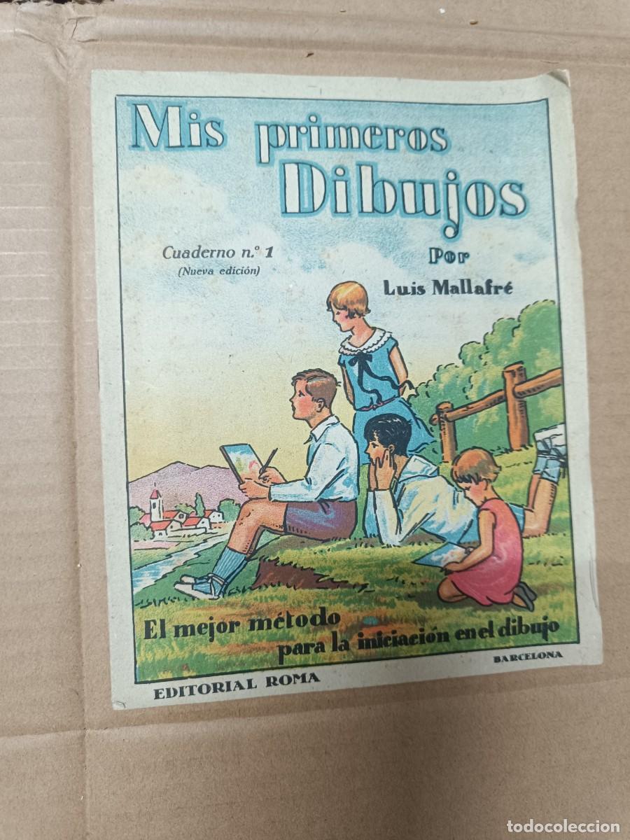 Collection Magazines and Newspapers: ANTIGUO CUADERNO, MIS PRIMEROS DIBUJOS, NO. 1, MALLAFR&Eacute;, ED. ROMA -P5