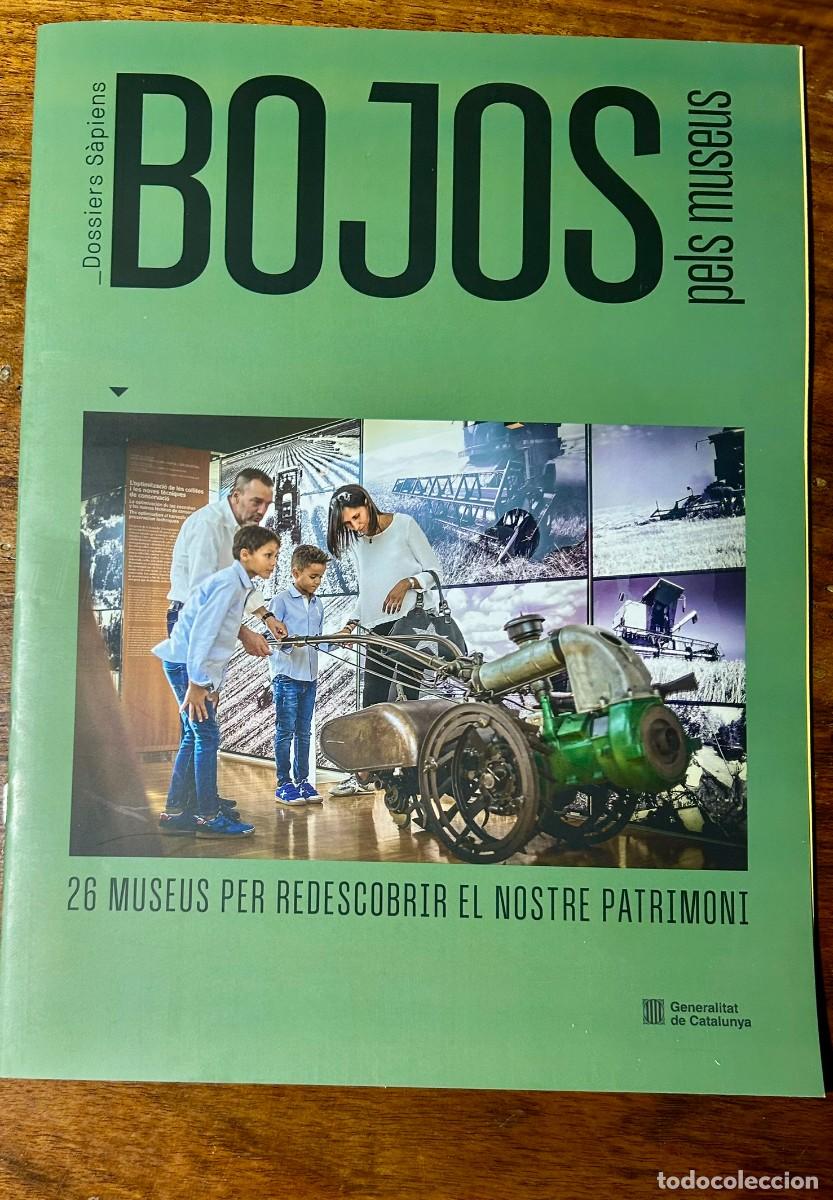 Collection Magazines and Newspapers: BOJOS PELS MUSEUS - DOSSIERS S&Agrave;PIENS - 26 MUSEUS PER REDESCOBRIR EL NOSTRE PATRIMONI