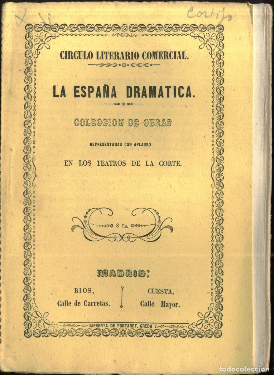 Coleccionismo de revistas y peri&oacute;dicos: CORTIJO Y VALD&Eacute;S, Antonio. El Cardenal y el Ministro_La Espa&ntilde;a Dram&aacute;tica, 1848