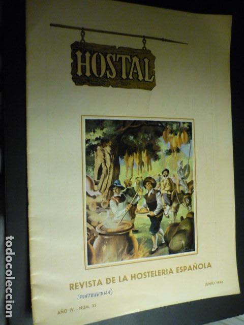 Coleccionismo de revistas y peri&oacute;dicos: HOSTAL REVISTA DE LA HOSTELERIA ESPA&Ntilde;OLA JUNIO 1953 REPORTAJE SOBRE PONTEVEDRA TURISMO