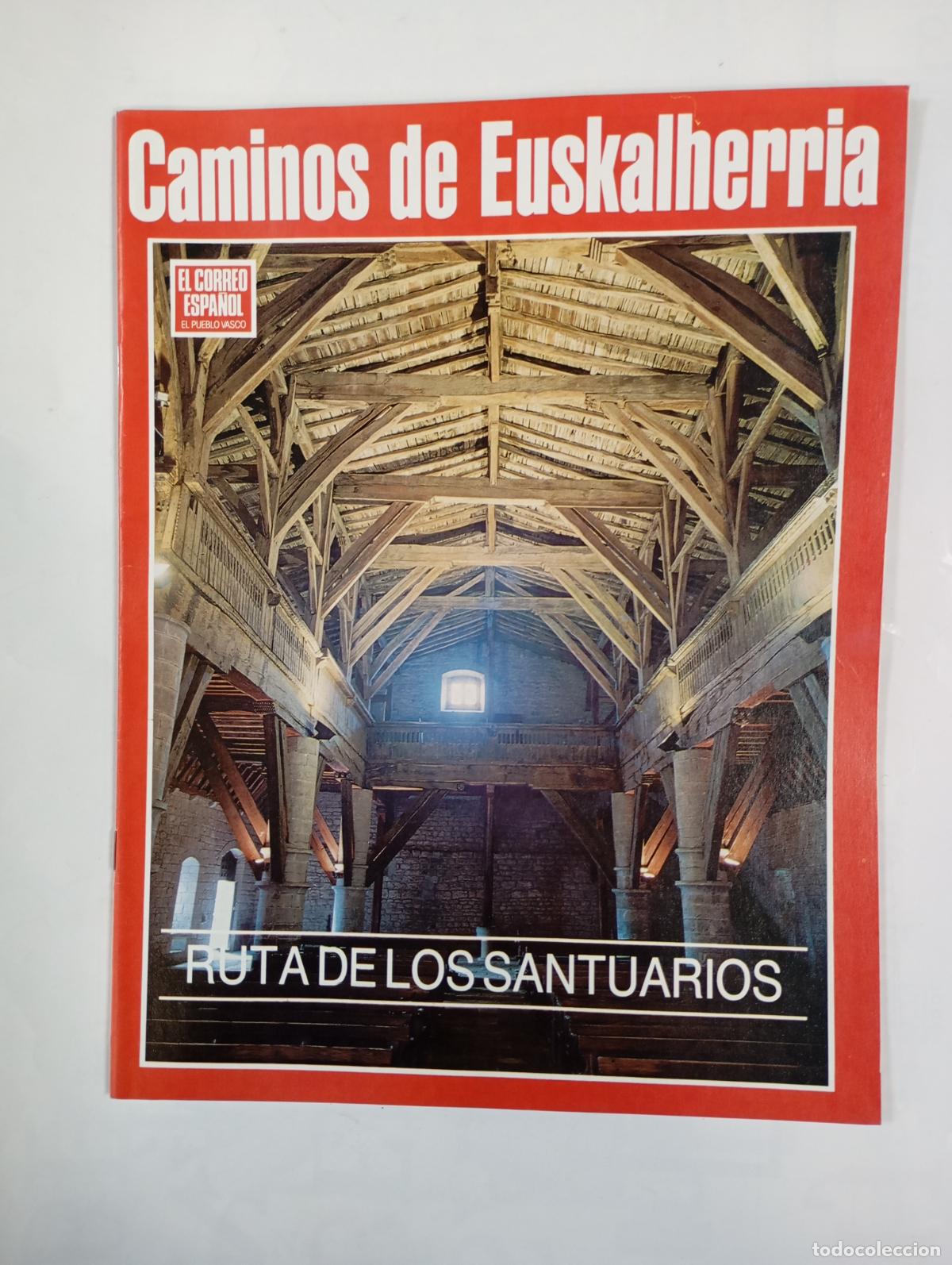 Coleccionismo de Revistas y Peri&oacute;dicos: REVISTA FASC&Iacute;CULO CAMINOS DE EUSKAL HERR&Iacute;A. PER&Iacute;ODICO EL CORREO. RUTA DE LOS SANTUARIOS. TDKR26