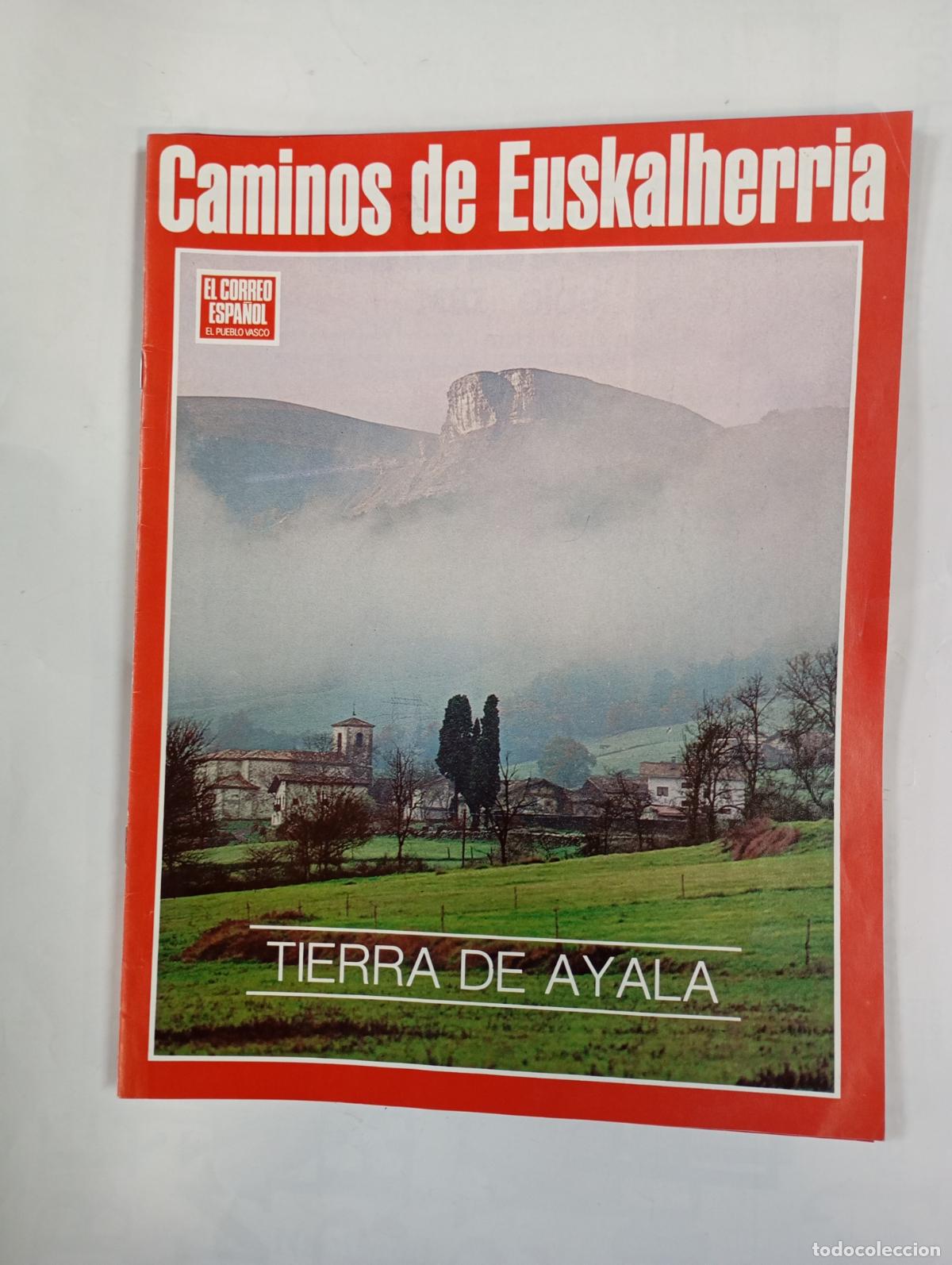 Coleccionismo de Revistas y Peri&oacute;dicos: REVISTA FASC&Iacute;CULO CAMINOS DE EUSKAL HERR&Iacute;A. PER&Iacute;ODICO EL CORREO. TIERRA DE AYALA. TDKR26