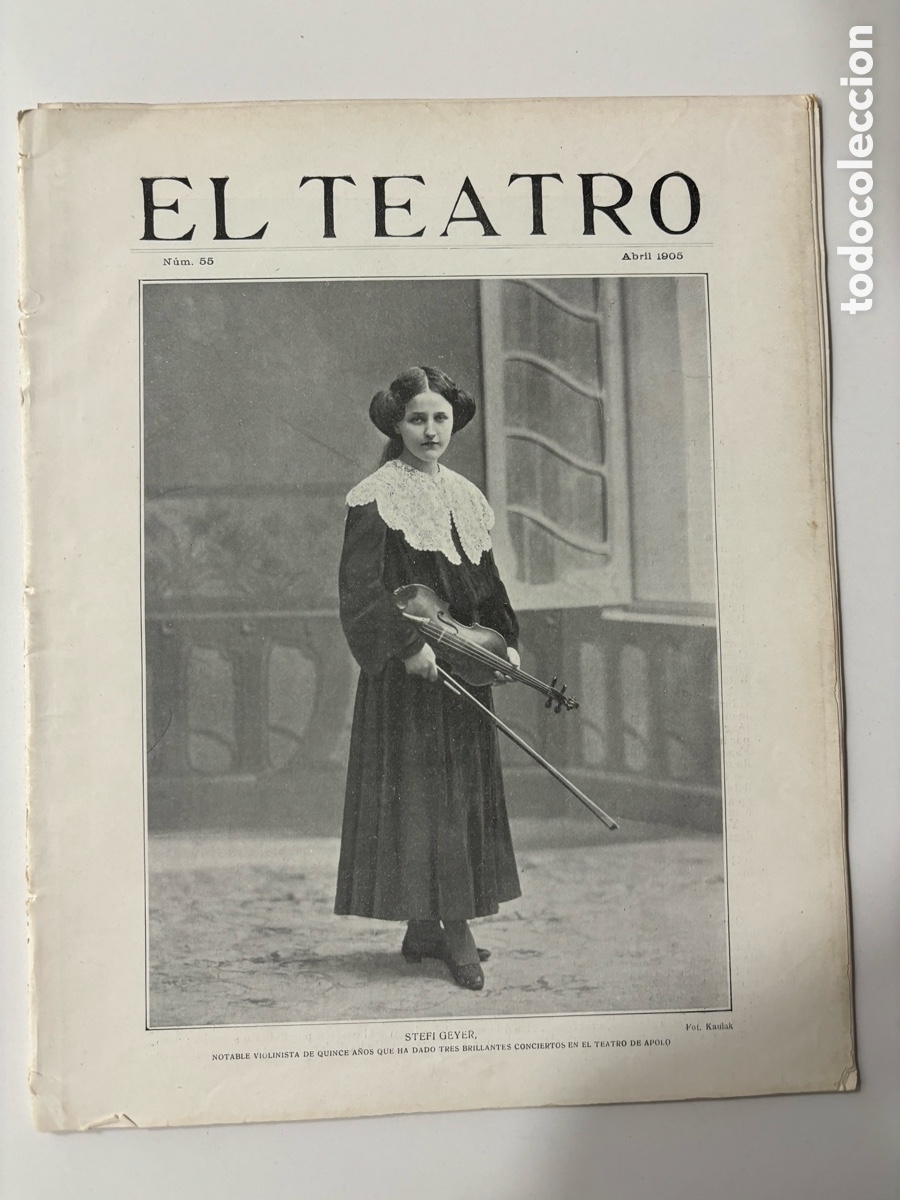 Coleccionismo de Revistas y Peri&oacute;dicos: Revista el teatro 1905 stefi Geyer pura Mart&iacute;nez Eugenio selles el alcalde de zalamea Josefina roca