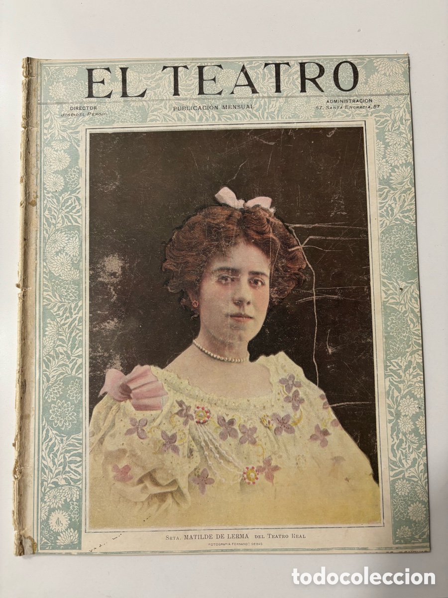 Coleccionismo de Revistas y Peri&oacute;dicos: Revista el teatro 1902 Matilde de Lerma Mar&iacute;a Barrientos Hansel y Gretel Felisa L&aacute;zaro quo vadis