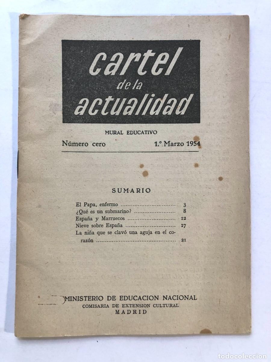 Coleccionismo de revistas y peri&oacute;dicos: CARTEL DE LA ACTUALIDAD N&ordm; 0 A&Ntilde;O 1954 / MURAL EDUCATIVO / MADRID / EDUCACI&Oacute;N NACIONAL