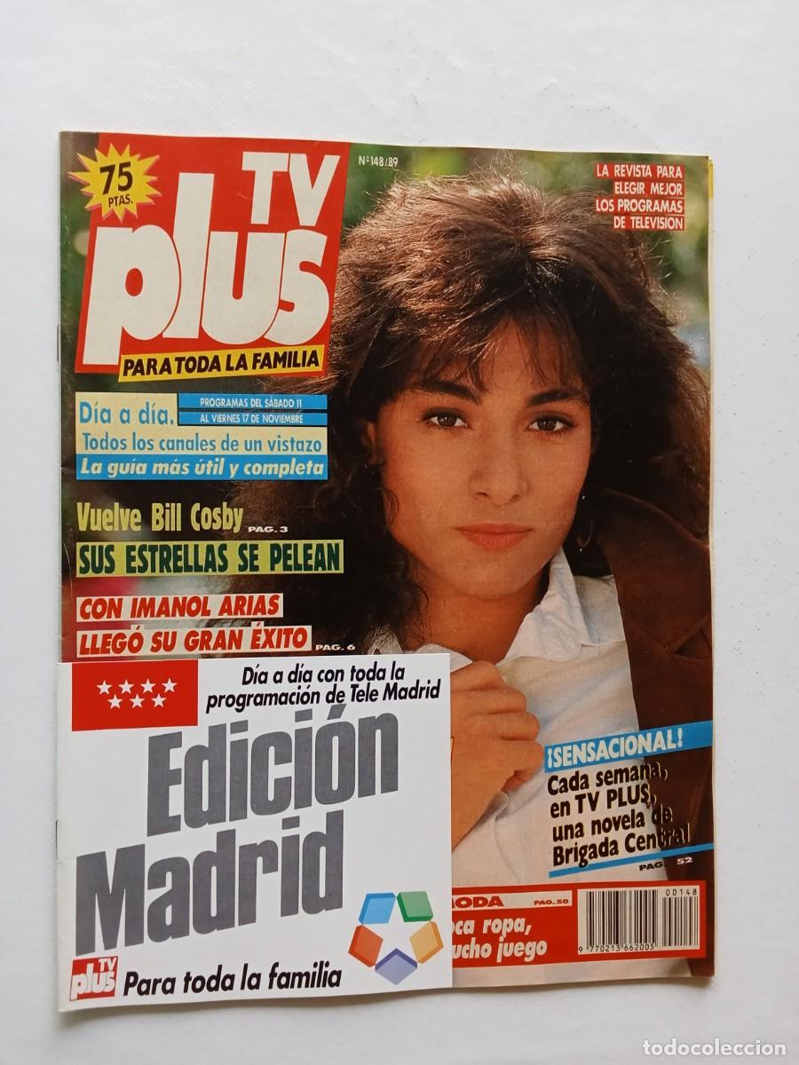 Collezionismo di Riviste e Giornali: Revista TV PLUS N&ordm; 148 1989 ISABEL SERRANO Bill Cosby IMANOL ARIAS Latoya Jackson TOLA