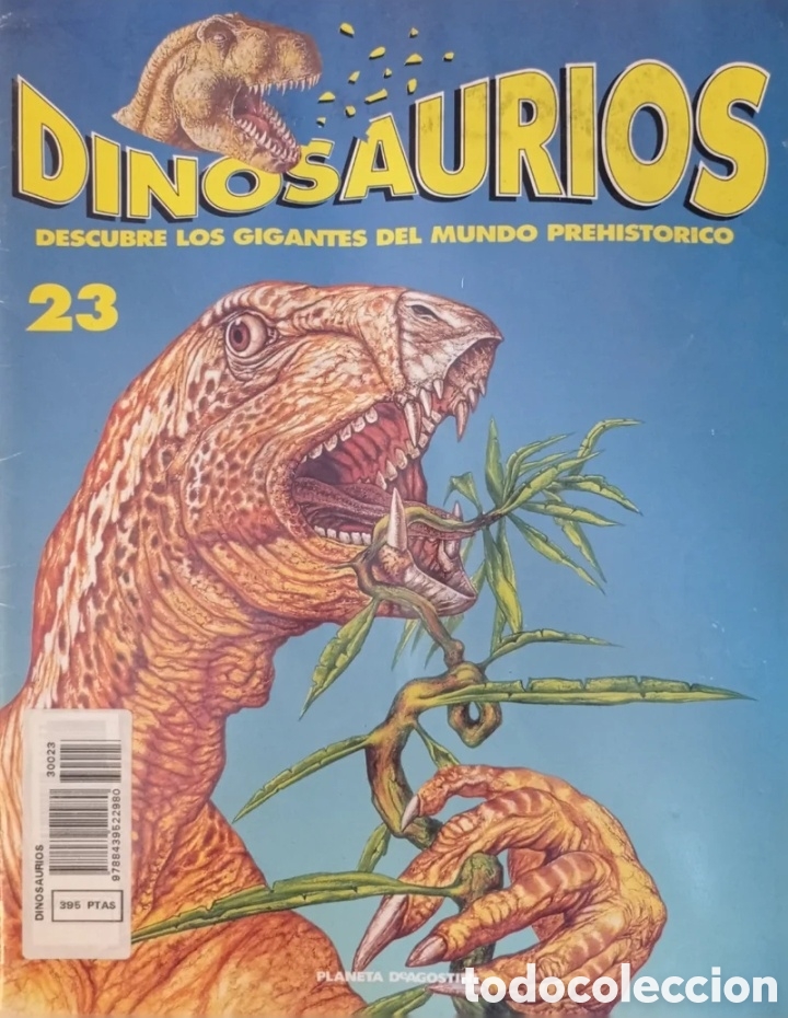 Coleccionismo de Revistas y Peri&oacute;dicos: Dinosaurios. Descubre los gigantes del mundo prehist&oacute;rico N&deg; 23