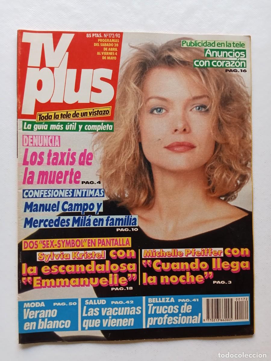Coleccionismo de Revistas y Peri&oacute;dicos: Revista TV PLUS N&ordm; 172 1990 MICHELLE PFEIFER Mercedes Mil&aacute; MANUEL CAMPO Gary Cooper KIM BASINGER