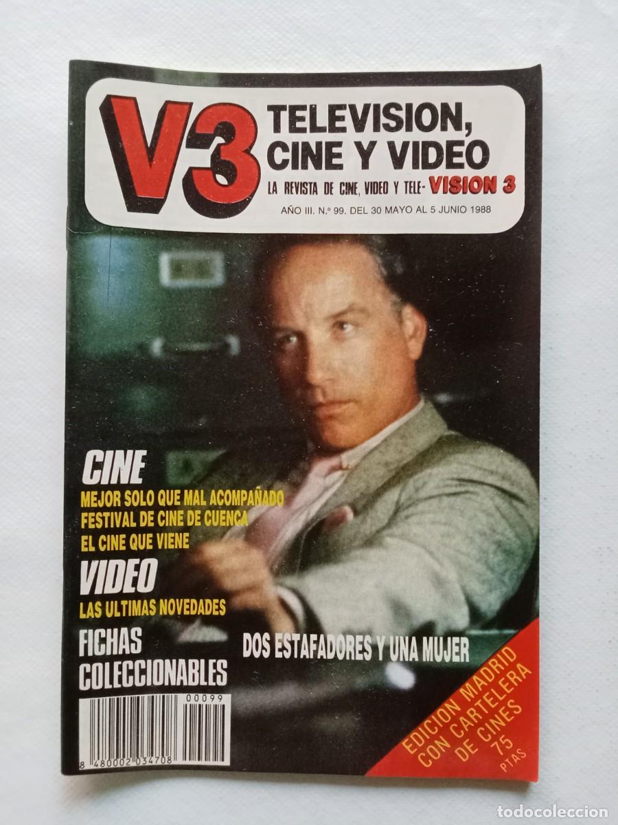 Sammeln von Zeitschriften und Zeitungen: Revista V3 VISION 3 N&ordm; 99 1988 DOS ESTAFADORES Y UNA MUJER Richard Dreyfuss DANY DE VITO B&aacute;rbara Her