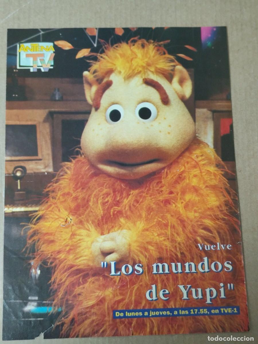 Collezionismo di Riviste e Giornali: Antena TV P&oacute;ster Los mundos de Yupi