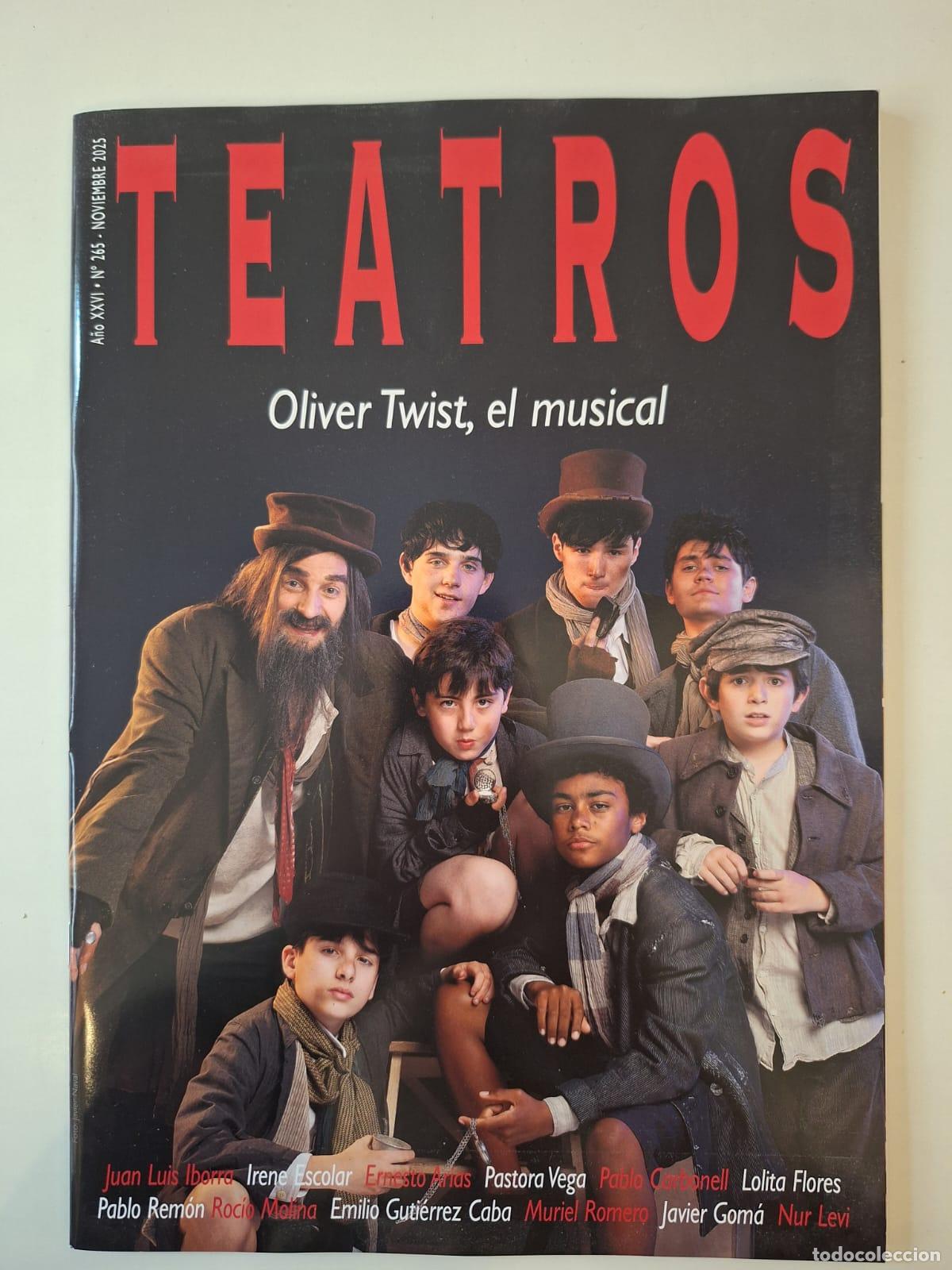 Coleccionismo de Revistas y Peri&oacute;dicos: Revista Teatros Madrid N&ordm; 265 Noviembre 2025 - Oliver Twist el musical Teatro de La Latina