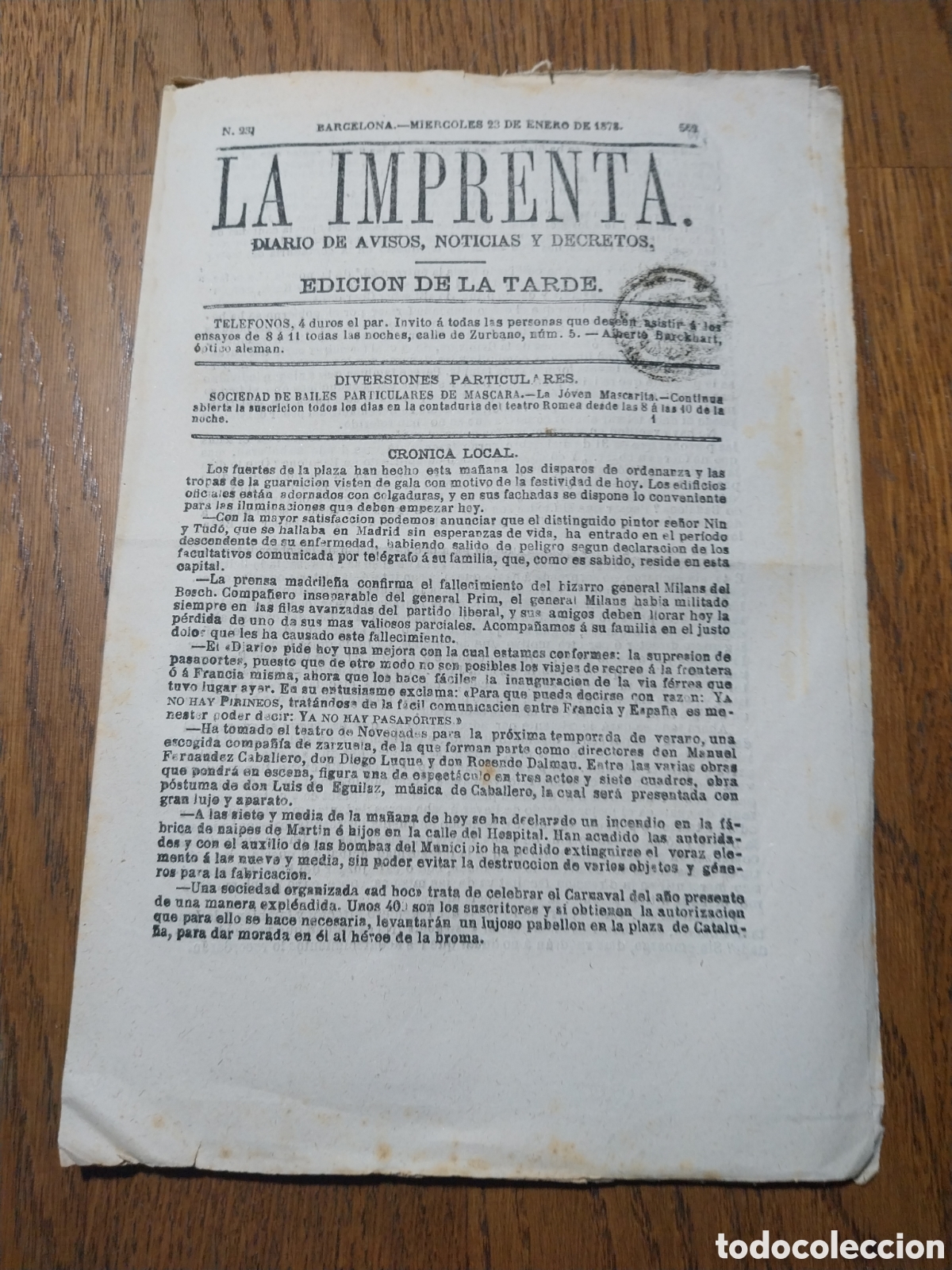 Collectionnisme de Revues et Journaux: LA IMPRENTA 1878 BODA DEL REY ALFONSO XII .CENSO IRREGULAR EN BADALONA. DESGRACIA EN EL PRADELL