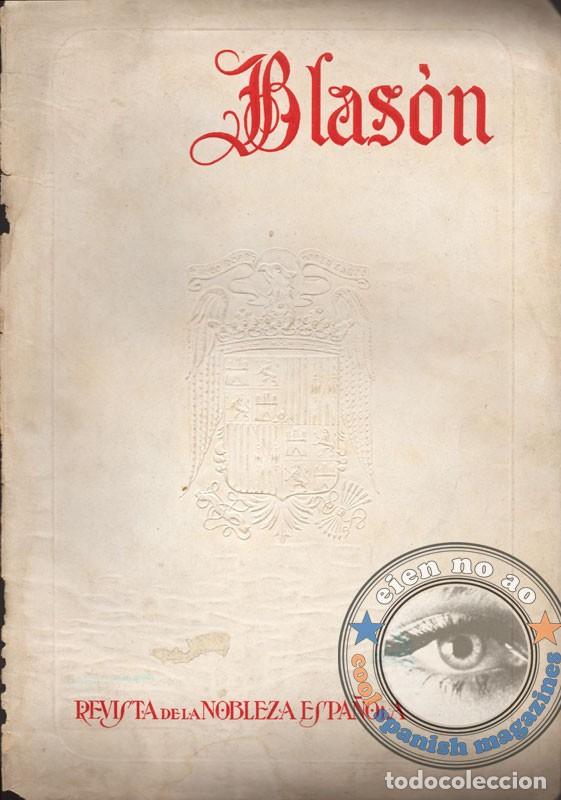 Sammeln von Zeitschriften und Zeitungen: BLASON # 2 1928 ~ Revista de la nobleza espa&ntilde;ola ~ MALAGA Santillana del Mar Velez Blanco