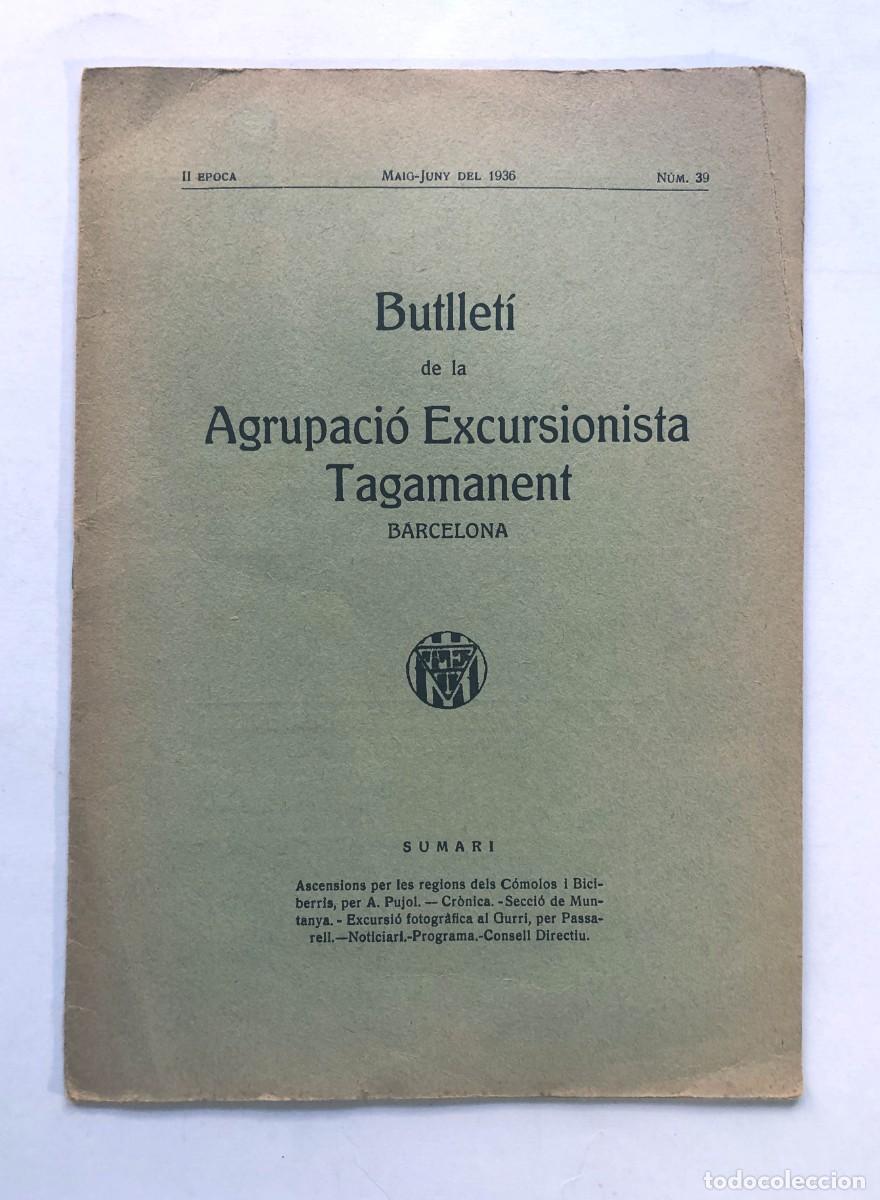 Coleccionismo de Revistas y Peri&oacute;dicos: AGRUPACI&Oacute; EXCURSIONISTA TAGAMANENT - BARCELONA 1936 / PIRINEU CATAL&Agrave; / 8 P&Aacute;GINAS
