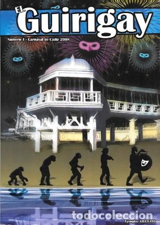 Coleccionismo de Revistas y Peri&oacute;dicos: CARNAVAL DE CADIZ 2008. REVISTA &rdquo;EL GUIRIGAY&rdquo; N&ordm; 1 - A-C-2184