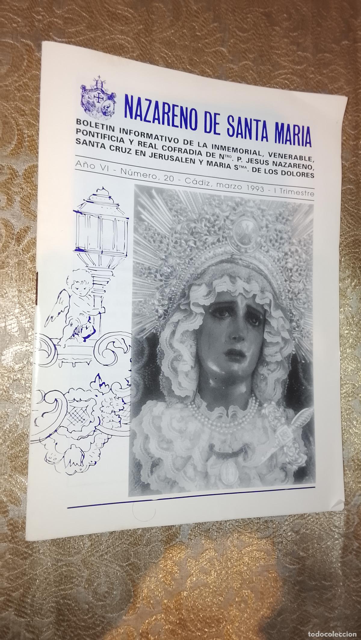 Coleccionismo de Revistas y Peri&oacute;dicos: SEMANA SANTA CADIZ , BOLETIN DEL CRISTO NAZARENO DE SANTA MARIA . 1993 n 20