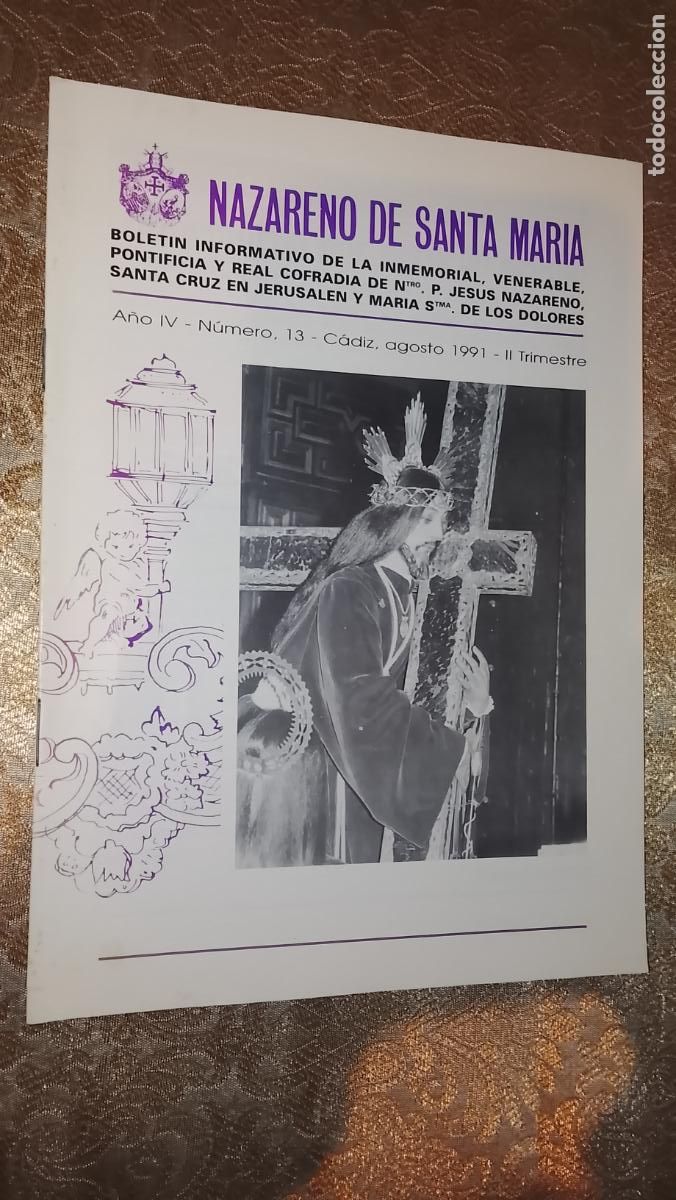 Coleccionismo de Revistas y Peri&oacute;dicos: SEMANA SANTA CADIZ , BOLETIN DEL CRISTO NAZARENO DE SANTA MARIA . 1991 n 13