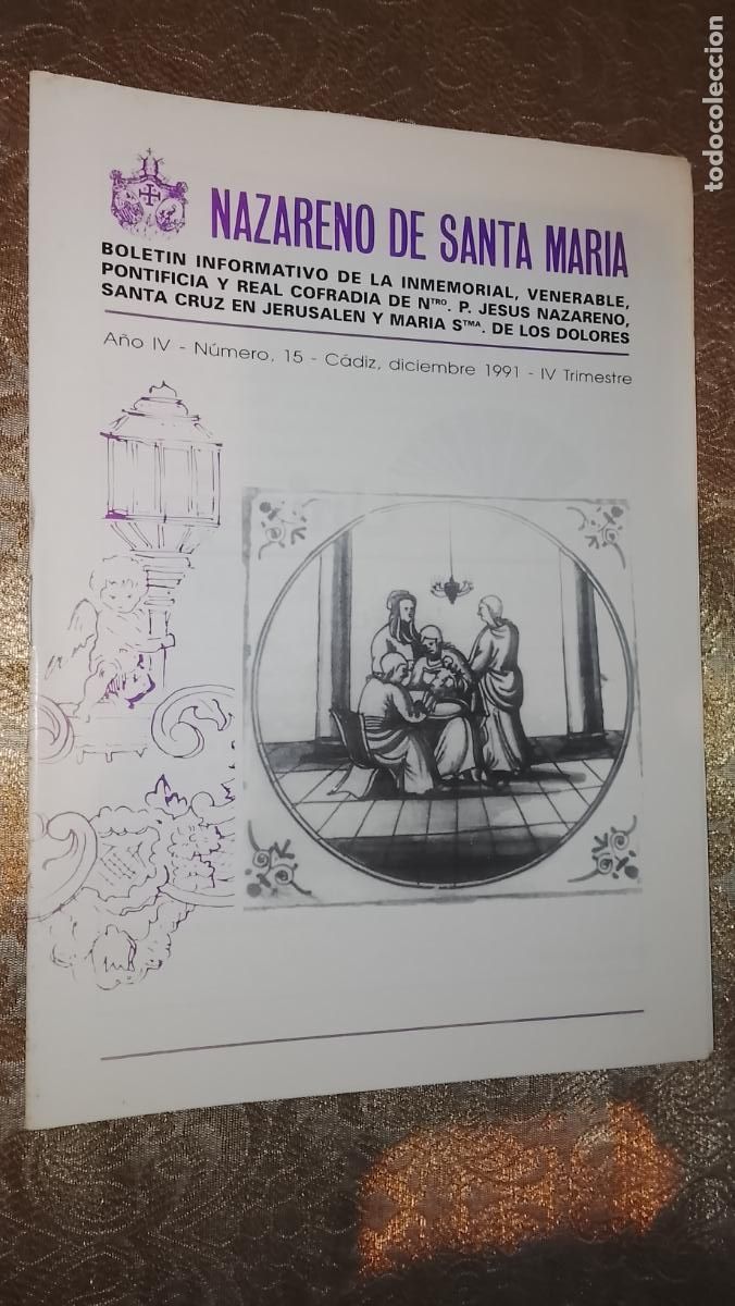 Coleccionismo de Revistas y Peri&oacute;dicos: SEMANA SANTA CADIZ , BOLETIN DEL CRISTO NAZARENO DE SANTA MARIA . 1991 n 15
