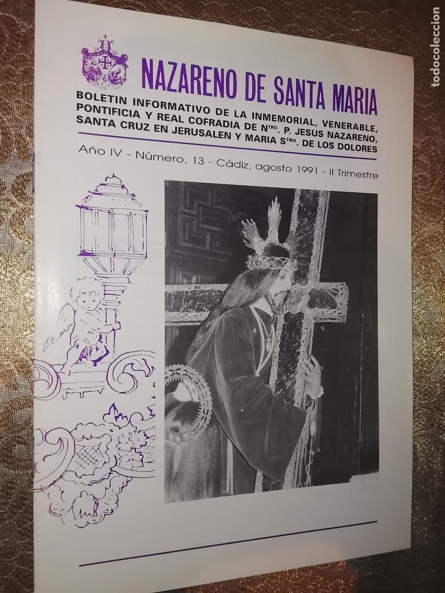 Coleccionismo de Revistas y Peri&oacute;dicos: SEMANA SANTA CADIZ , BOLETIN DEL CRISTO NAZARENO DE SANTA MARIA . 1991 n 13