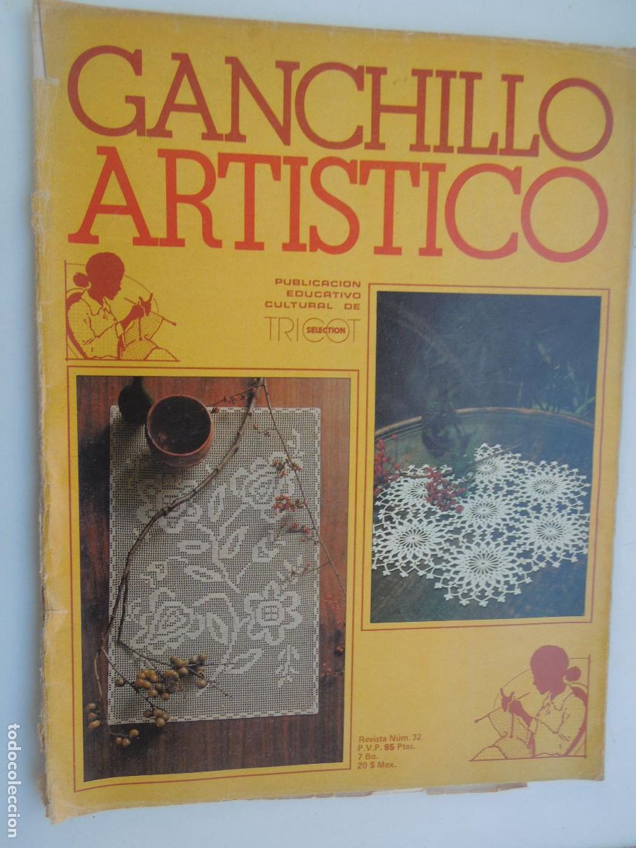 Coleccionismo de Revistas y Peri&oacute;dicos: GANCHILLO ARTISTICO REVISTA BIMESTRAL N&ordm; 32-1977-LES EDITION DE SAXE
