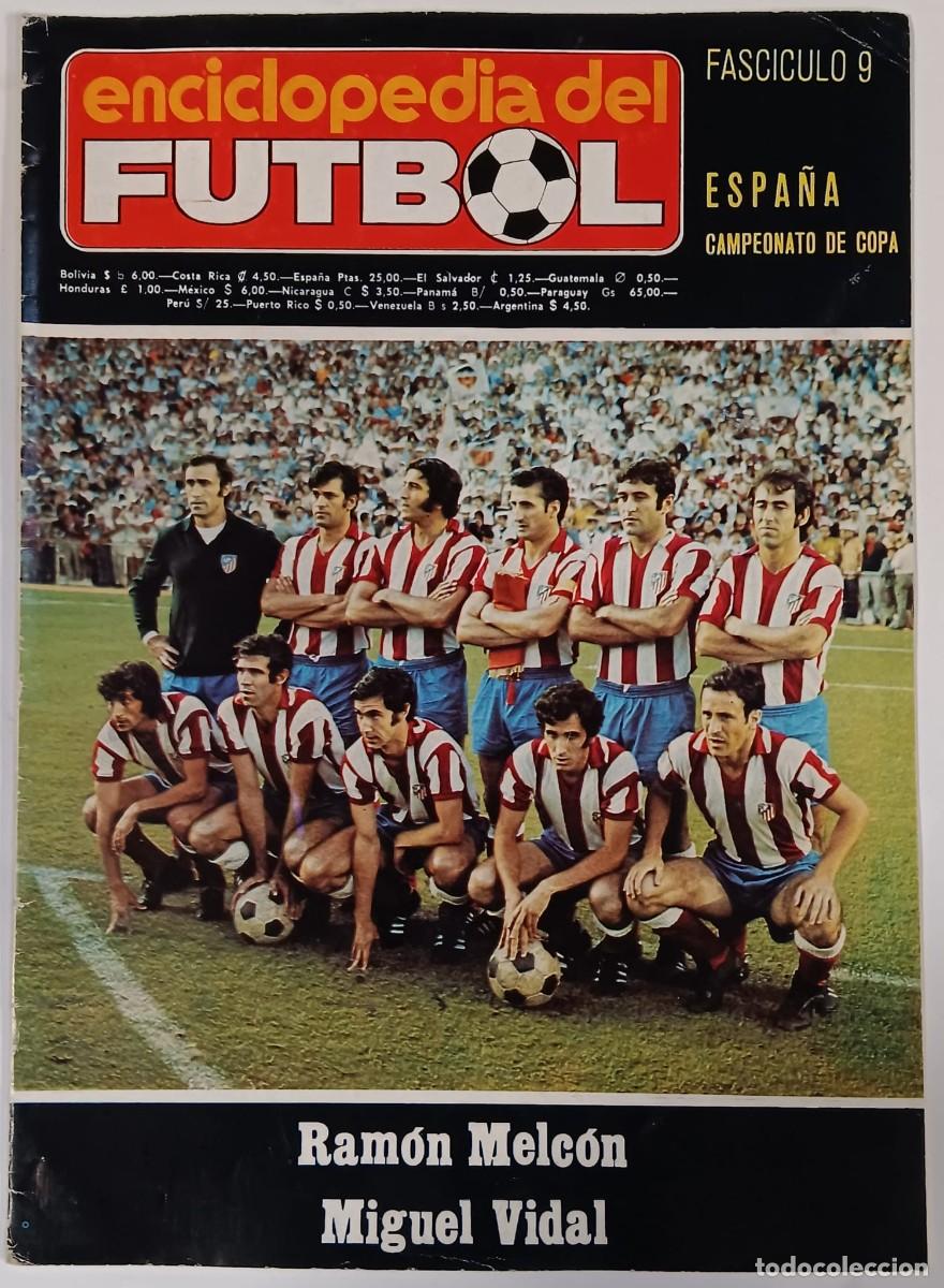 Coleccionismo de Revistas y Peri&oacute;dicos: ENCICLOPEDIA DEL FUTBOL FASCICULO 9 ESPA&Ntilde;A CAMPEONATO DE COPA RAMON MELCON MIGUEL VIDAL
