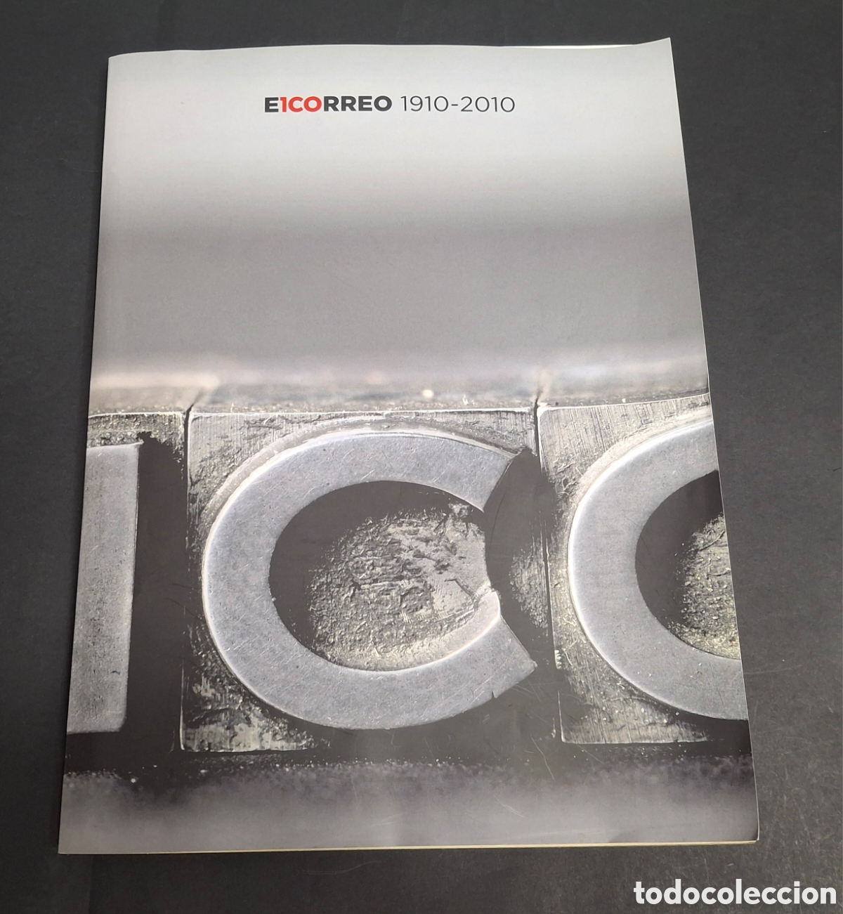 Collection Magazines and Newspapers: EL CORREO. 1910-2010. EL LIBRO DEL CENTENARIO