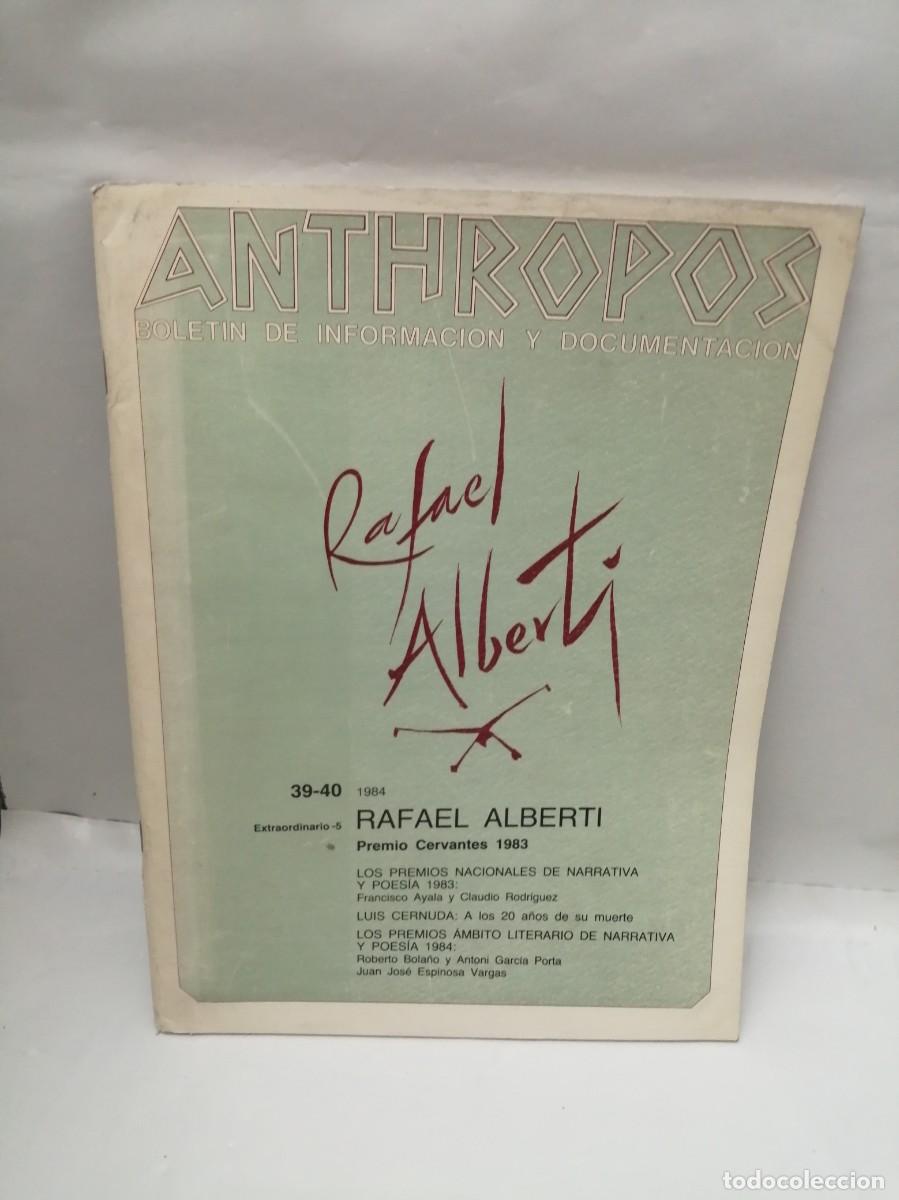 Coleccionismo de Revistas y Peri&oacute;dicos: Revista ANTHROPOS. No. 39-40, 1984, extraordinario-5 dedicado a RAFAEL ALBERTI