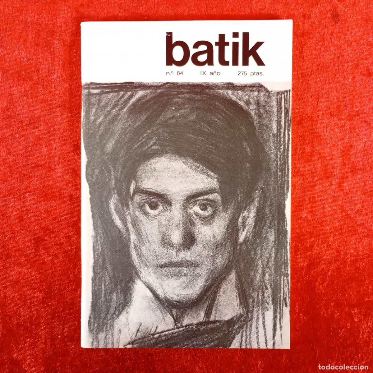 Coleccionismo de Revistas y Peri&oacute;dicos: BATIK - REVISTA DE ARTE - N&ordm; 64, IX A&Ntilde;O - NOVIEMBRE-DICIEMBRE 1981 - PORTADA PICASSO / 3729