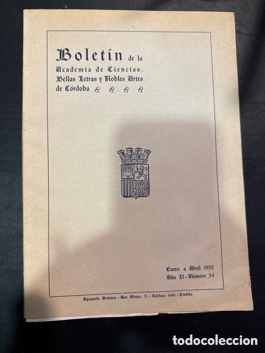 Coleccionismo de revistas y peri&oacute;dicos: BOLET&Iacute;N DE LA ACADEMIA DE C&Oacute;RDOBA. N&ordm;34, 1932: De Ciencias, Bellas Letras y Nobles Artes de C&oacute;rdoba