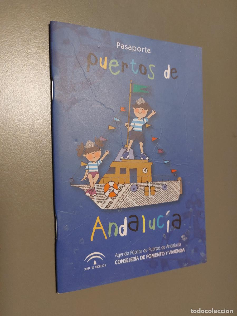 Sammeln von Zeitschriften und Zeitungen: PASAPORTE. PUERTOS DE ANDALUC&Iacute;A. PASAPORTE PARA QUE TE SELLEN EN TODOS LOS PUERTOS ANDALUC&Iacute;A. E1 4
