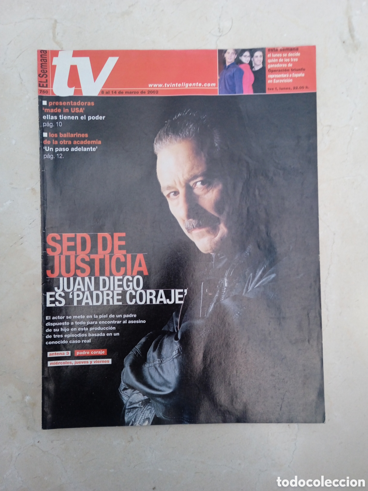 Coleccionismo de Revistas y Peri&oacute;dicos: El Semanal TV 08/03/2002 Un Paso adelante (UPA Dance) Presentadoras USA Padre Coraje