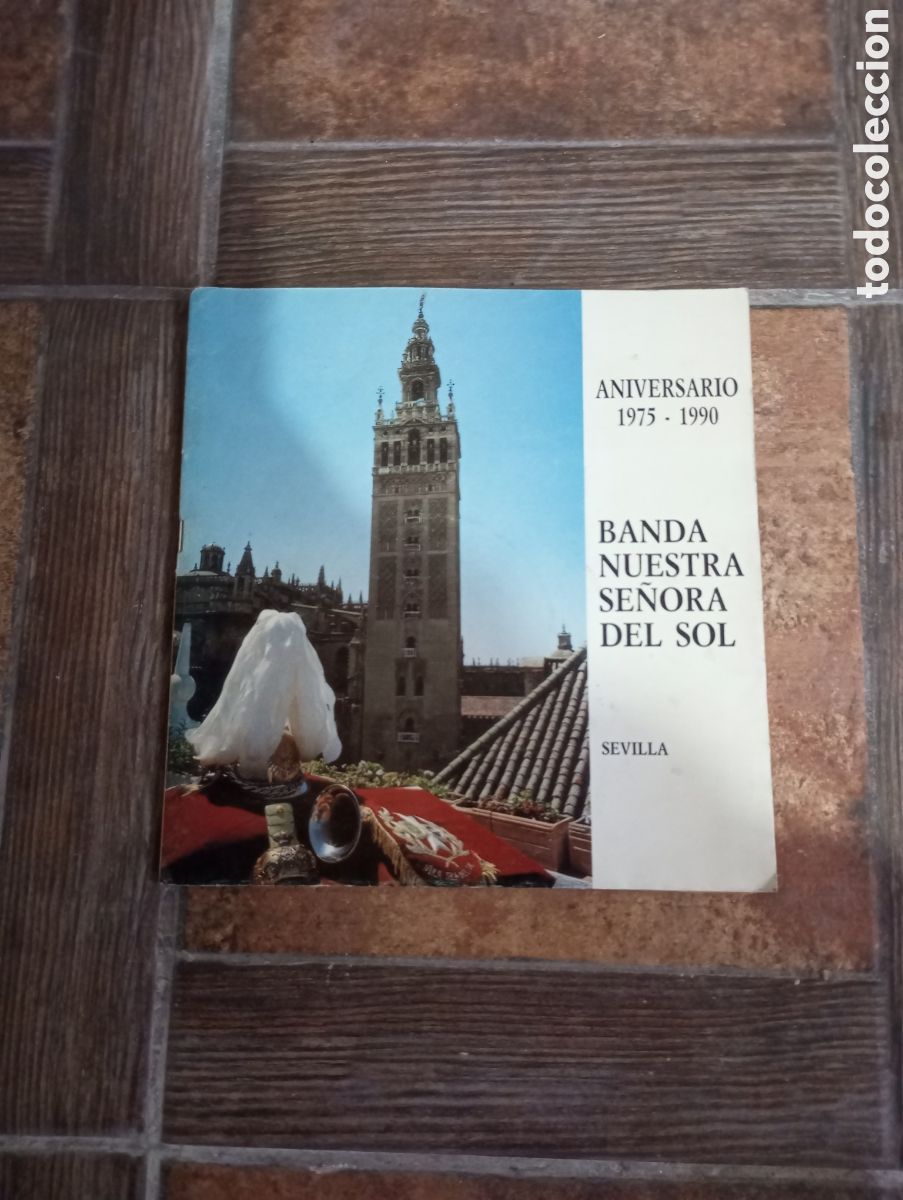 Coleccionismo de Revistas y Peri&oacute;dicos: Revista Banda de m&uacute;sica Nuestra se&ntilde;ora del Sol de Sevilla