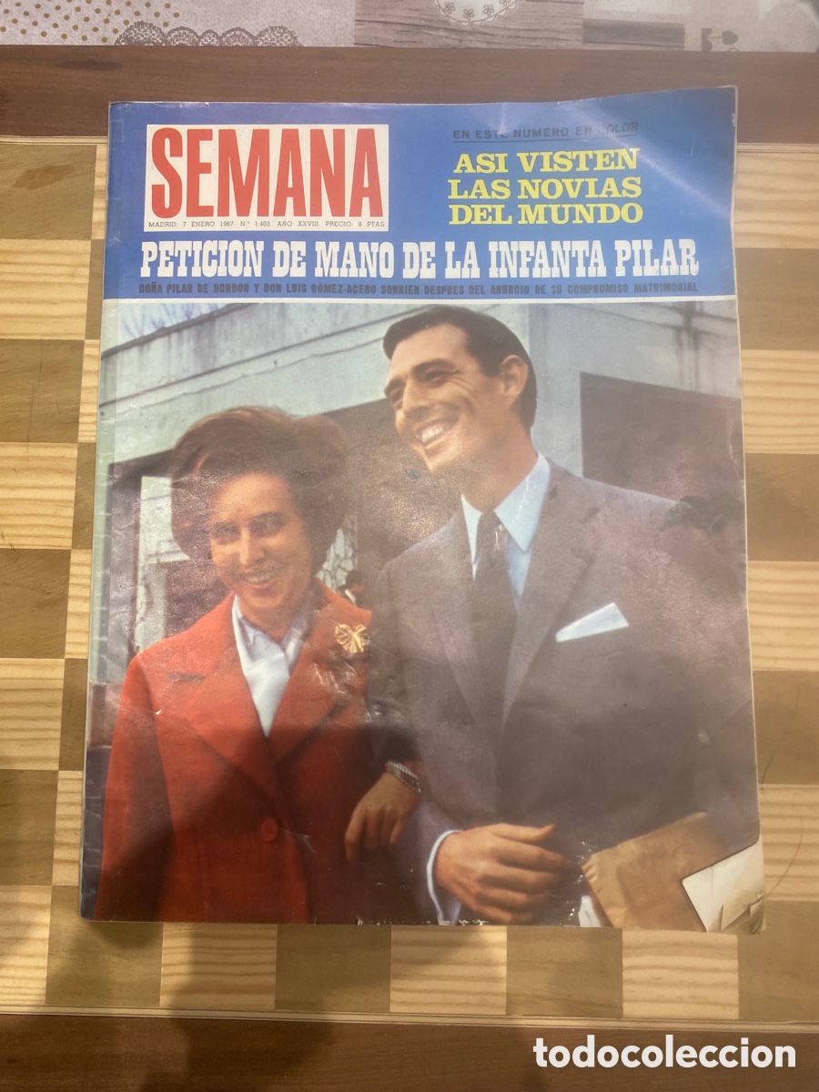 Coleccionismo de Revistas y Peri&oacute;dicos: SEMANA REVISTA N&ordm; 1403- -ENERO 1967 -PETICION MANO INFANTA PILAR POSTER DEPORTIVO LA CORU&Ntilde;A 1967