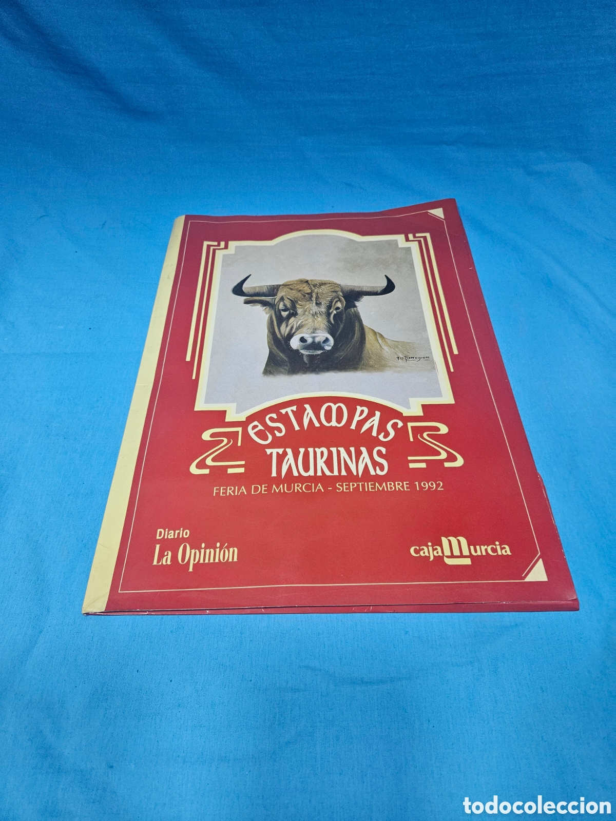 Sammeln von Zeitschriften und Zeitungen: 8 ESTAMPAS TAURINAS. FERIA DE MURCIA. SEPTIEMBRE 1992. LA OPINION. CAJAMURCIA