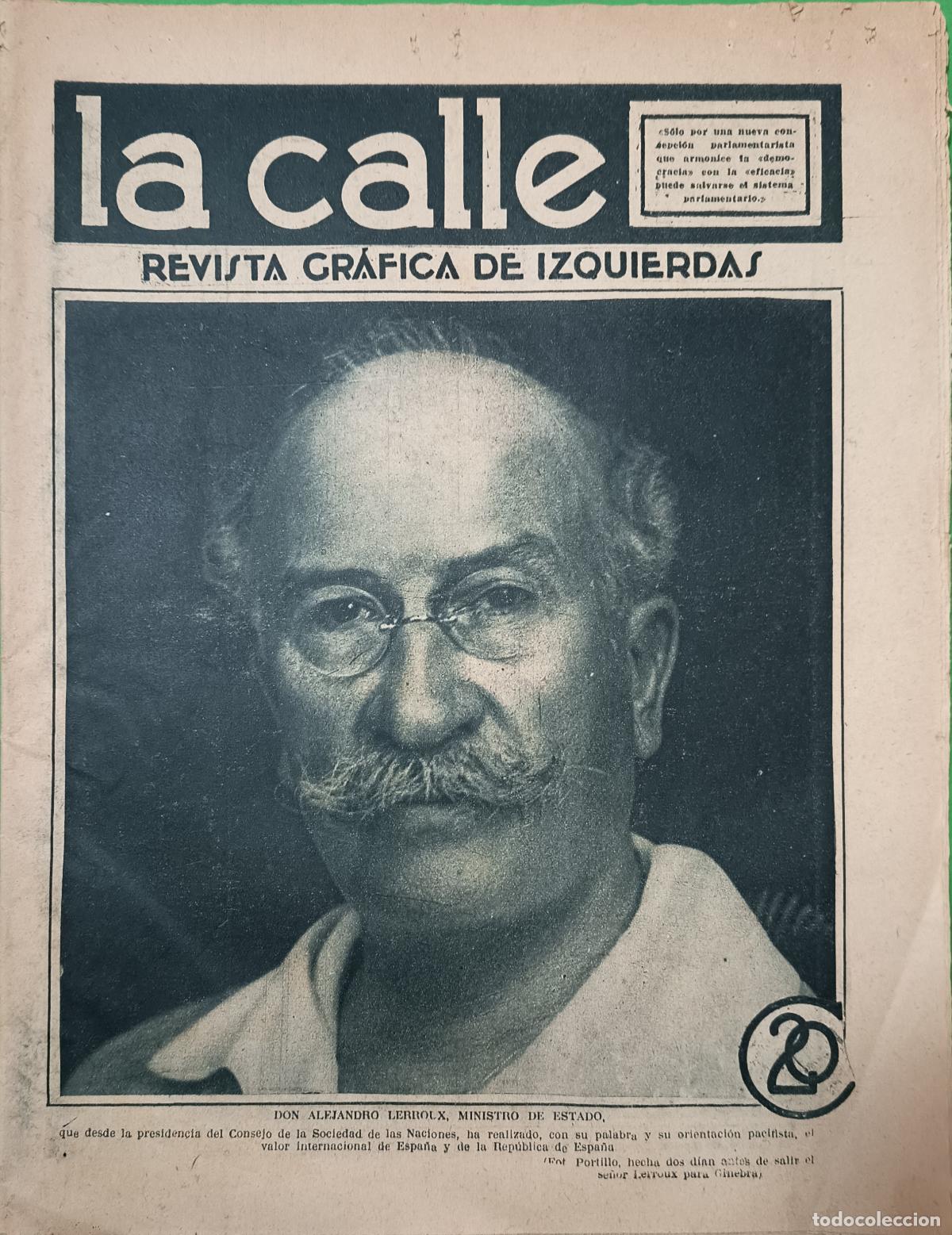 Collectionnisme de Revues et Journaux: LA CALLE N&ordm; 32 09/1931 LERROUX - MUJER EN LA REPUBLICA - LACTOGENO NESTL&Eacute; - GANDHI