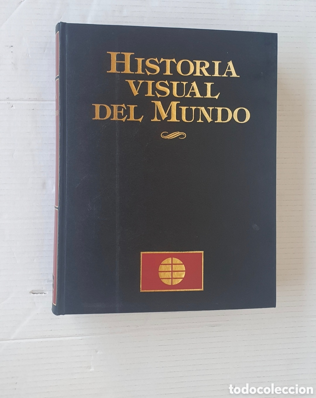 Coleccionismo de Revistas y Peri&oacute;dicos: HISTORIA VISUAL DEL MUNDO
