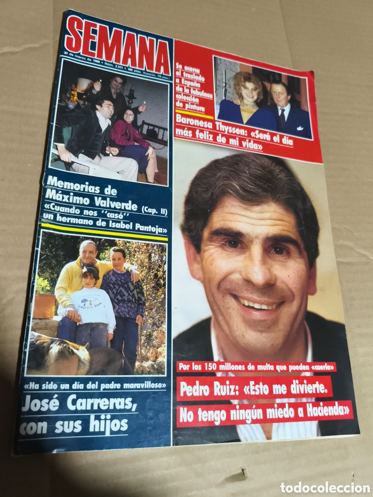Coleccionismo de Revistas y Peri&oacute;dicos: SEMANA N&deg; 2521 PEDRO RUIZ LOLA FLORES LOLITA CAMILO SESTO THYSSEN EL CORDOBES CHABELI VICTORIA VERA