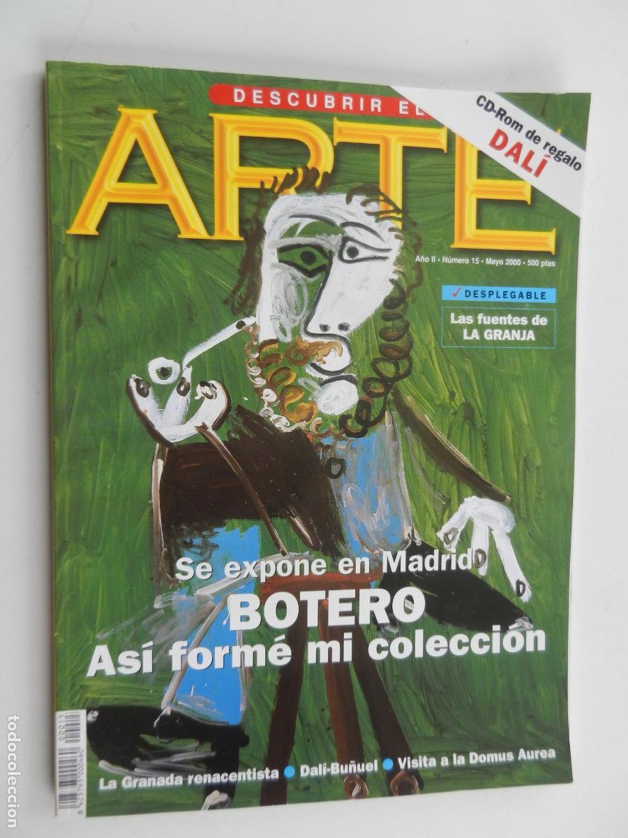 Coleccionismo de Revistas y Peri&oacute;dicos: DESCUBRIR EL ARTE REVISTA N&ordm; 15- 05-2000- BOTERO, LAS FUENTES DE LA GRANJA, DAL&Iacute;-BU&Ntilde;UEL, LA GRANADA