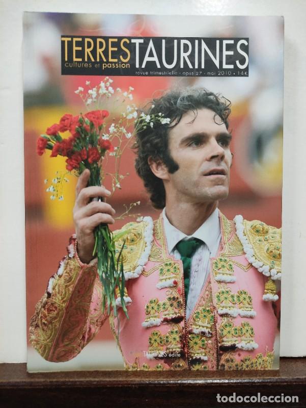 Collectionnisme de Revues et Journaux: TERRES TAURINES - 27 - CULTURES ET PASSION - ANDR&Eacute; VIARD - TIERRAS TAURINAS