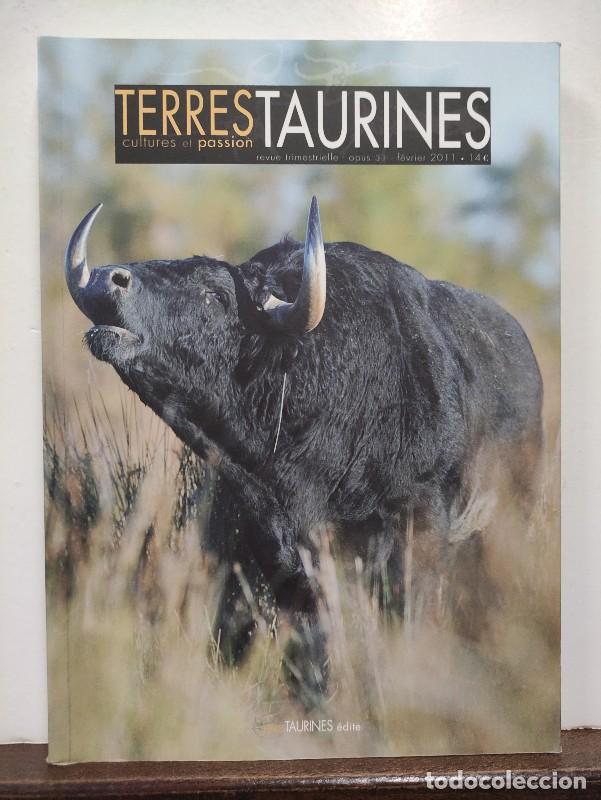 Collectionnisme de Revues et Journaux: TERRES TAURINES - 31 - CULTURES ET PASSION - ANDR&Eacute; VIARD - TIERRAS TAURINAS