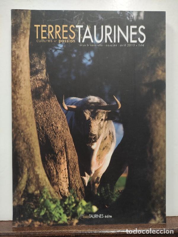 Coleccionismo de Revistas y Peri&oacute;dicos: TERRES TAURINES - 44 - CULTURES ET PASSION - ANDR&Eacute; VIARD - TIERRAS TAURINAS