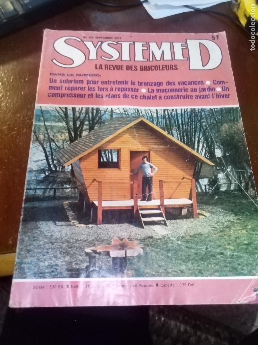 Collection Magazines and Newspapers: Revista Systeme D-N&ordm; 368-Septiembre de 1976-Con Planos de La Caba&ntilde;a-EN FRANCES