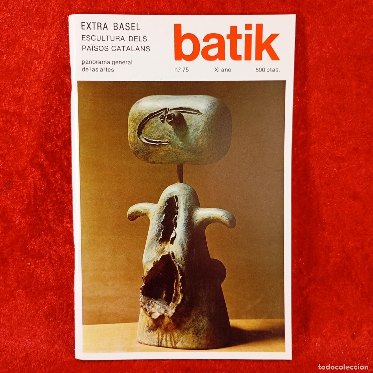 Coleccionismo de Revistas y Peri&oacute;dicos: BATIK - PANORAMA GENERAL DE LAS ARTES - N&ordm; 75, XI A&Ntilde;O - ABRIL-JUNIO 1984 - PORTADA JOAN MIR&Oacute; / 4478