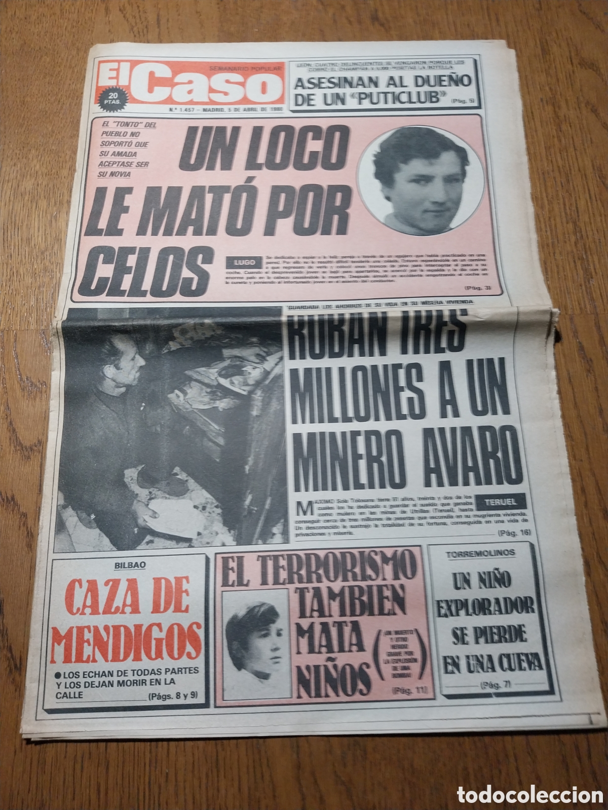 Collectionnisme de Revues et Journaux: EL CASO 1980 UTRILLAS TERUEL PALAS DEL REY. RIEGO DE LA VEGA. CUEVA DEL TORO MALAGA. BERCEDO BURGOS