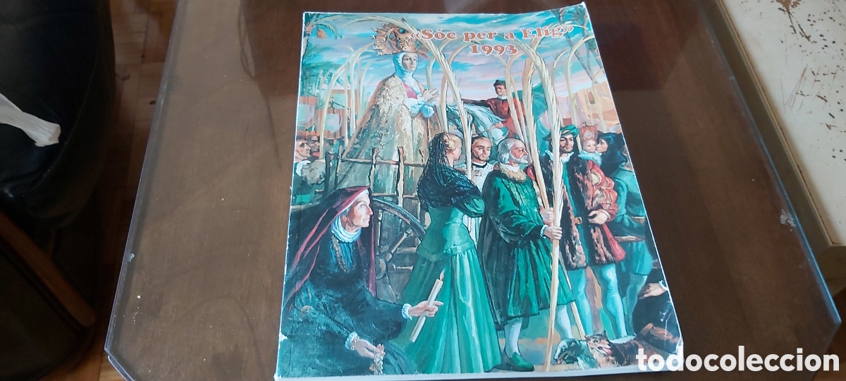 Coleccionismo de Revistas y Peri&oacute;dicos: 20-SOC PER A ELIG 1993.FIESTAS DE LA VENIDA DE LA VIRGEN